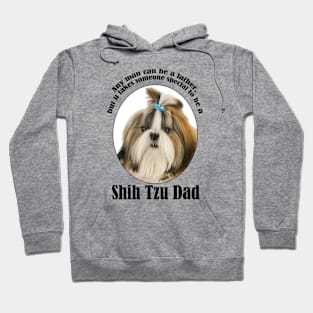 Shih Tzu Dad Hoodie